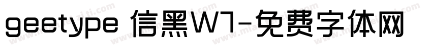 geetype 信黑W7字体转换